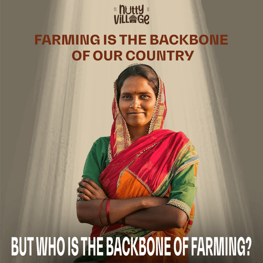 The Invisible Hands That Feed India: Celebrating Women Farmers This Women’s Day - Nutty Village