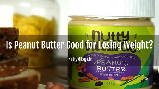 Is Peanut Butter Good for Losing Weight?