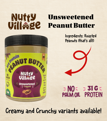 Nutty Village Unsweetened Peanut Butter | Creamy or Crunchy Available | 1 Kg - Nutty Village